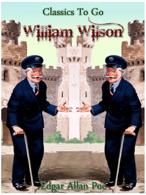 Title details for William Wilson by Edgar Allan Poe - Available